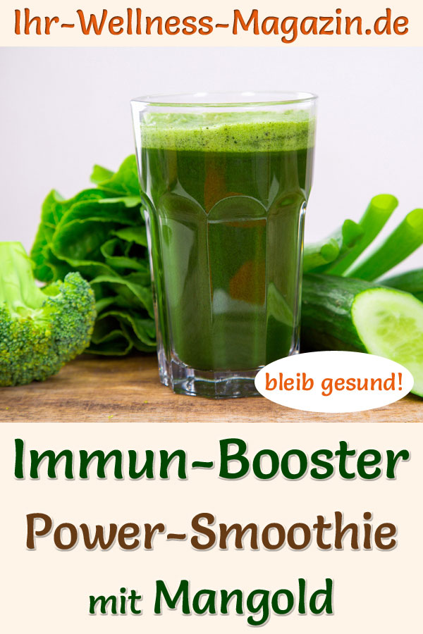 Grüner MangoldSmoothie Rezept fürs Immunsystem, zum Abnehmen und