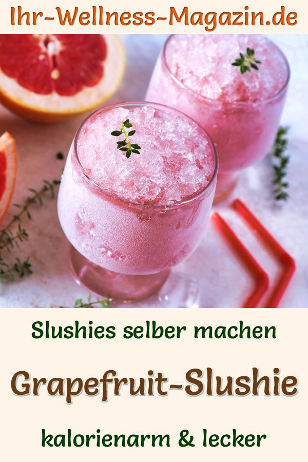 Grapefruit-Eis-Slushie selber machen - gesundes, kalorienarmes Rezept Grapefruit-Eis-Slushie selber machen - gesundes, kalorienarmes Rezept