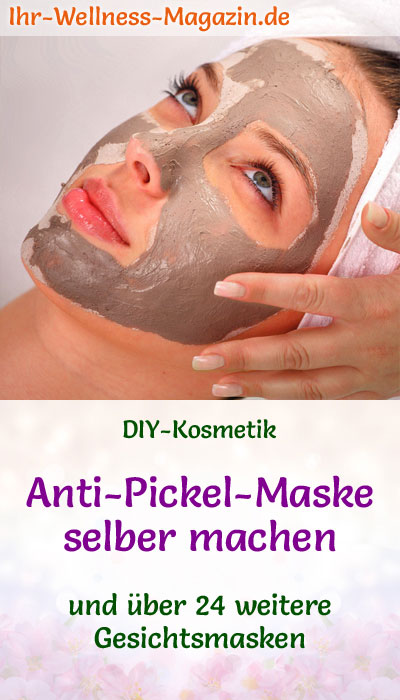 Anti Pickel Maske Selber Machen Rezept Und Anleitung