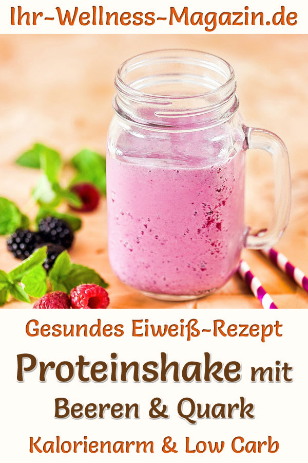 Proteinshake mit Beeren und Quark - Eiweißshake-Rezept zum Abnehmen