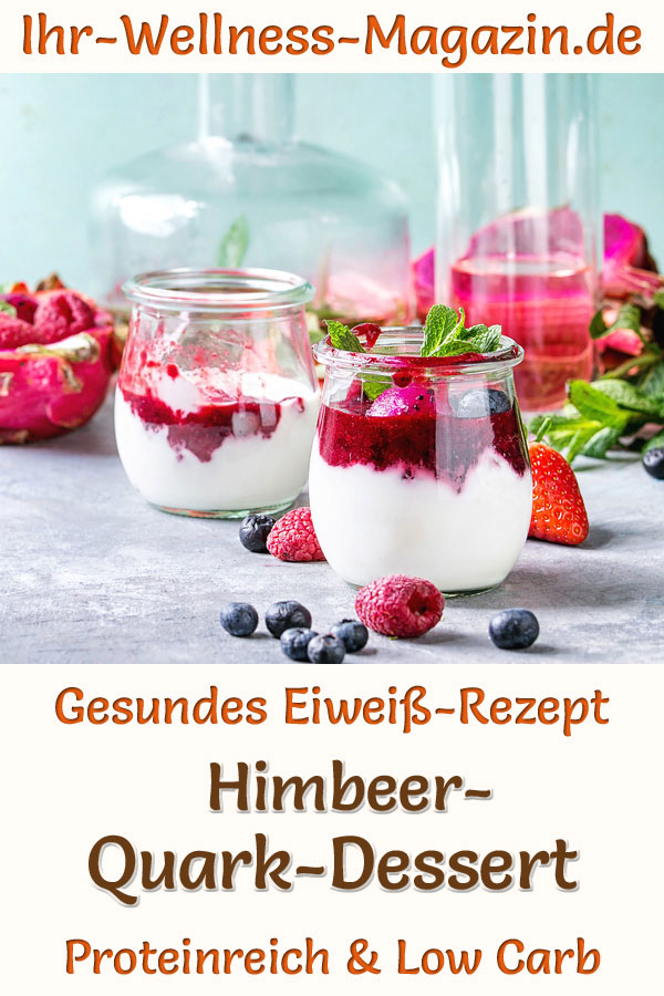 Schnelles HimbeerQuarkDessert im Glas LowCarbEiweißRezept