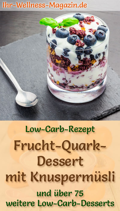 Einfaches Low Carb Frucht Quark Dessert Im Glas Rezept Fur Nachtisch