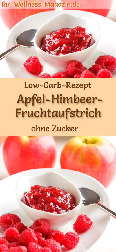 Low Carb Apfel-Himbeer-Marmelade - Fruchtaufstrich-Rezept ohne Zucker