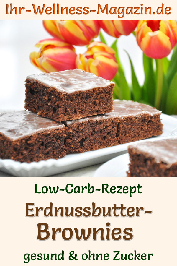 Einfache ErdnussbutterBrownies LowCarbRezept ohne Zucker