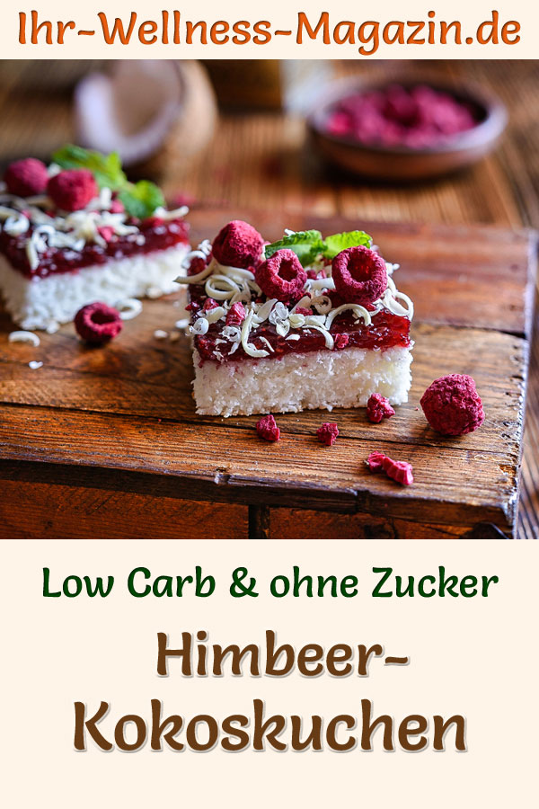 Low Carb Himbeer-Kokoskuchen - Rezept ohne Zucker
