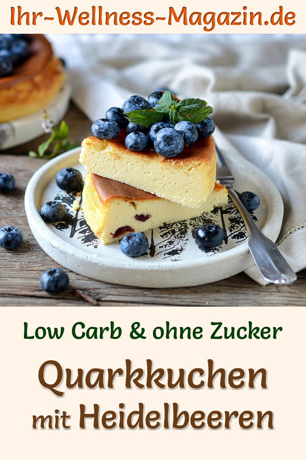 Low-Carb-Quarkkuchen mit Heidelbeeren - Käsekuchen-Rezept ohne Zucker