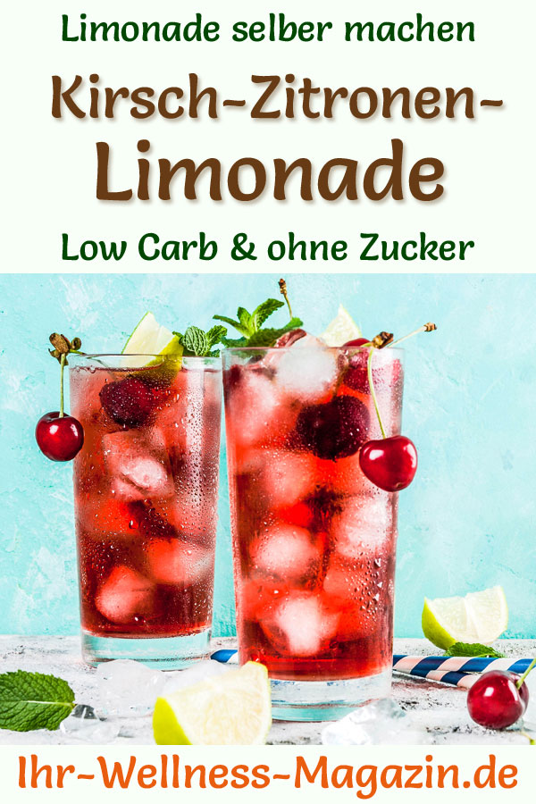 Kirsch-Zitronen-Limonade selber machen - Rezept ohne Zucker &amp; Low Carb