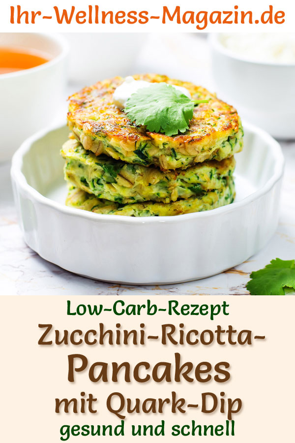 Low Carb ZucchiniRicottaPancakes mit QuarkDip herzhaftes