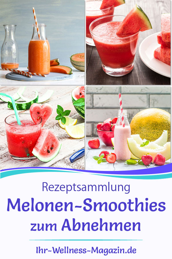 Melonen-Smoothies - gesunde Rezepte mit Melone